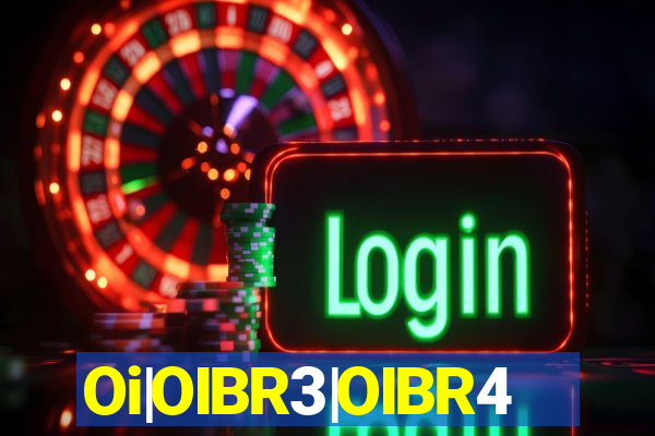 Oi|OIBR3|OIBR4